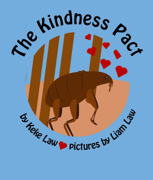The Kindness Pact by Keke Law & Liam Law